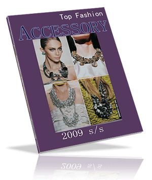 Top Fashion Accessory 2009 spring-summer